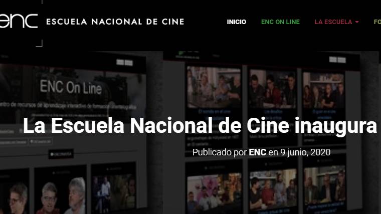 En este momento estás viendo La Escuela Nacional de Cine inaugura ENC On Line